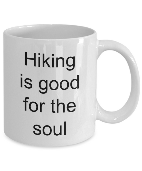 Gift for Hiker, Hiking Mug, Hiking Gifts for Women, Hiking Gifts for Men