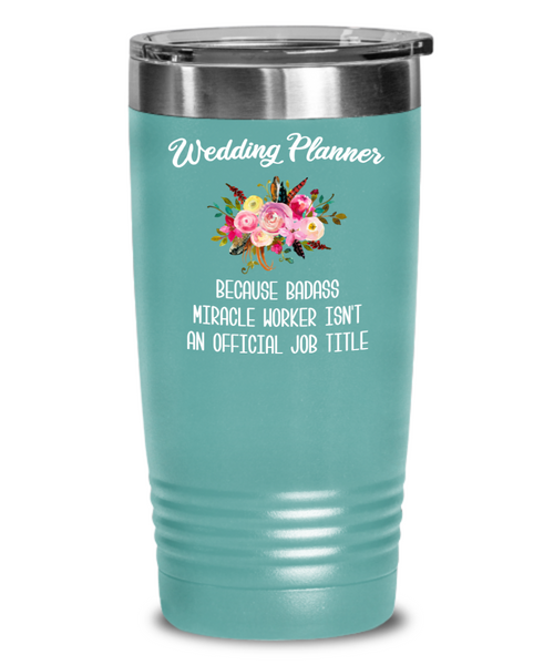 Wedding Planner Gift Wedding Planner Tumbler Gift for Wedding Coordinator Funny Insulated Travel Coffee Cup BPA Free