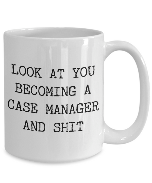 Becoming A Case Manager Mug Coffee Cup Funny Gift