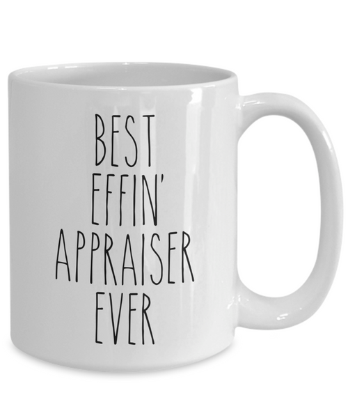 Gift For Appraiser Best Effin' Appraiser Ever Mug Coffee Cup Funny Coworker Gifts