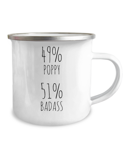 49% Poppy 51% Badass Metal Camping Mug Coffee Cup Funny Gift