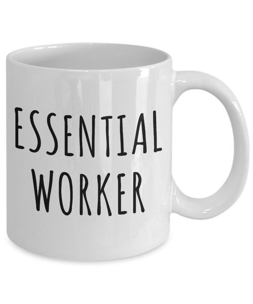 Essential Worker Mug Coffee Cup