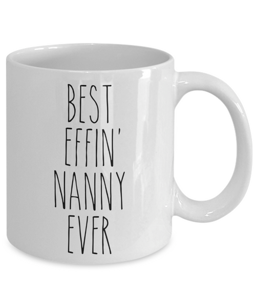 Gift For Nanny Best Effin' Nanny Ever Mug Coffee Cup Funny Coworker Gifts