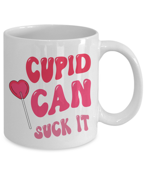 Anti Valentines Day, Anti Valentine, Galentine Card, Galentines Day, Cupid Can Suck It, Mug Sarcastic Coffee Cup