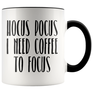 Hocus Pocus Mug Hocus Pocus I Need Coffee to Focus Coffee Cup Cute Fall Mugs Autumn Gift Idea Halloween