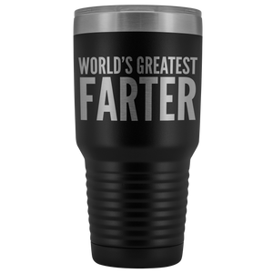 World's Greatest Farter Tumbler Funny Father's Day Fart Gifts for Dad Joke Insulated Hot Cold Travel Cup 30oz BPA Free