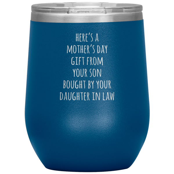 Funny Mother's Day Gift From Son Stemless Insulated Travel Wine Tumbler BPA Free 12oz