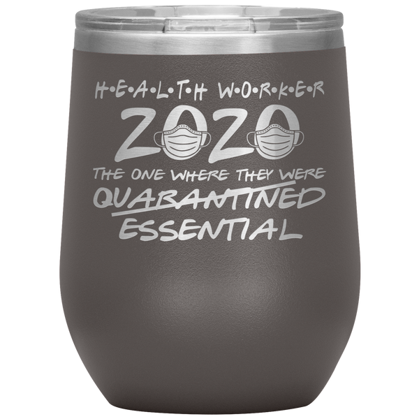 Community Health Care Worker 2020 Gifts Healthcare Essential Worker for Friends Funny Stemless Insulated Wine Tumbler BPA Free 12oz