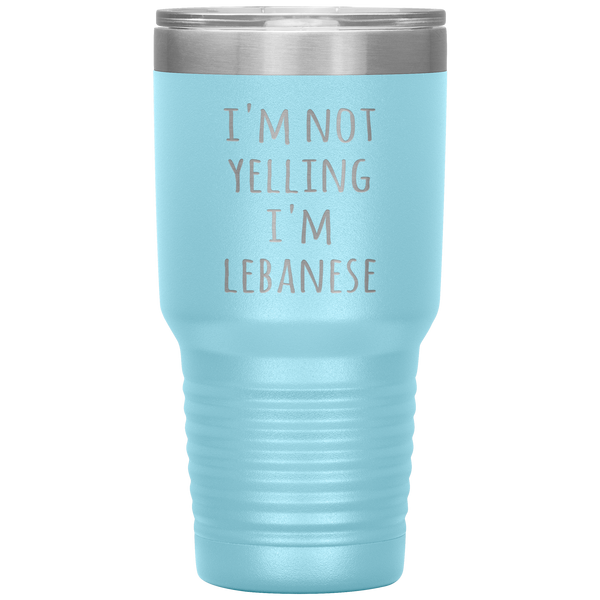Lebanon Tumbler I'm Not Yelling I'm Lebanese Funny Gift Travel Coffee Cup 30oz BPA Free