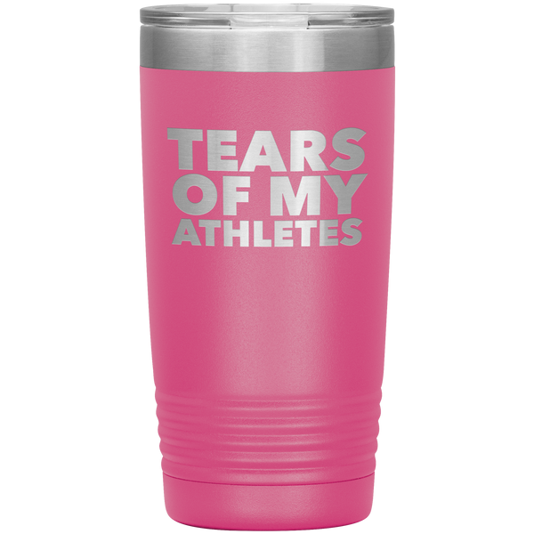 Funny Coach Gift Tears of My Athletes Tumbler Insulated Hot Cold Travel Coffee Cup 20oz BPA Free