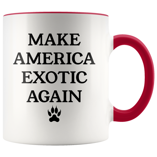 Make America Exotic Again Mug Funny 2020 Coffee Cup Tiger Mug Gift for Her Gift for Him