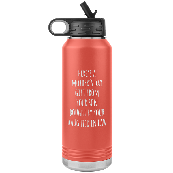 Here's a Mother's Day Gift From Your Son Insulated Water Bottle Tumbler 32oz BPA Free