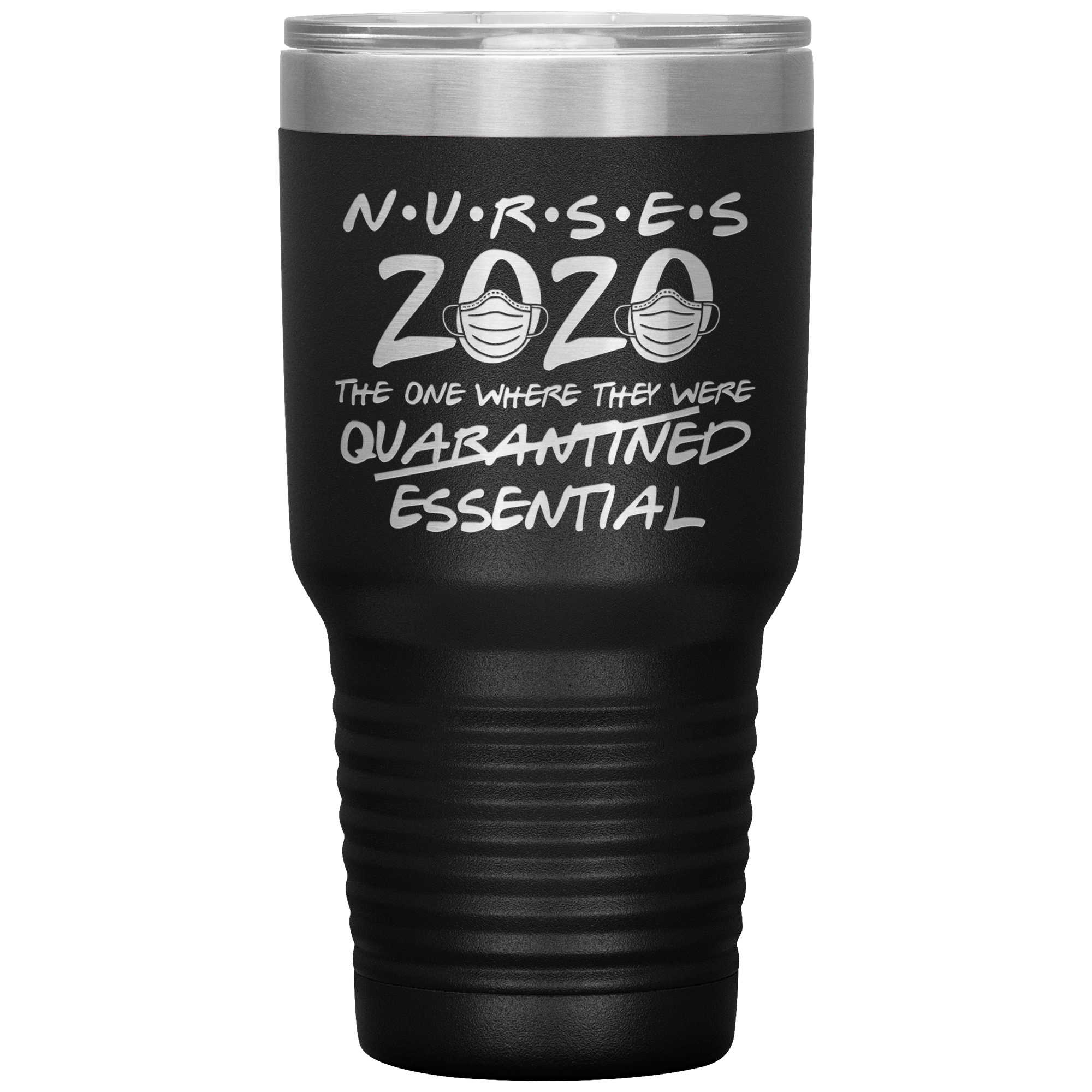 Nurses 2020 The One Where They Were Essential Nurse Gifts for Friends Funny RN Tumbler Insulated Hot Cold Travel Coffee Cup BPA Free