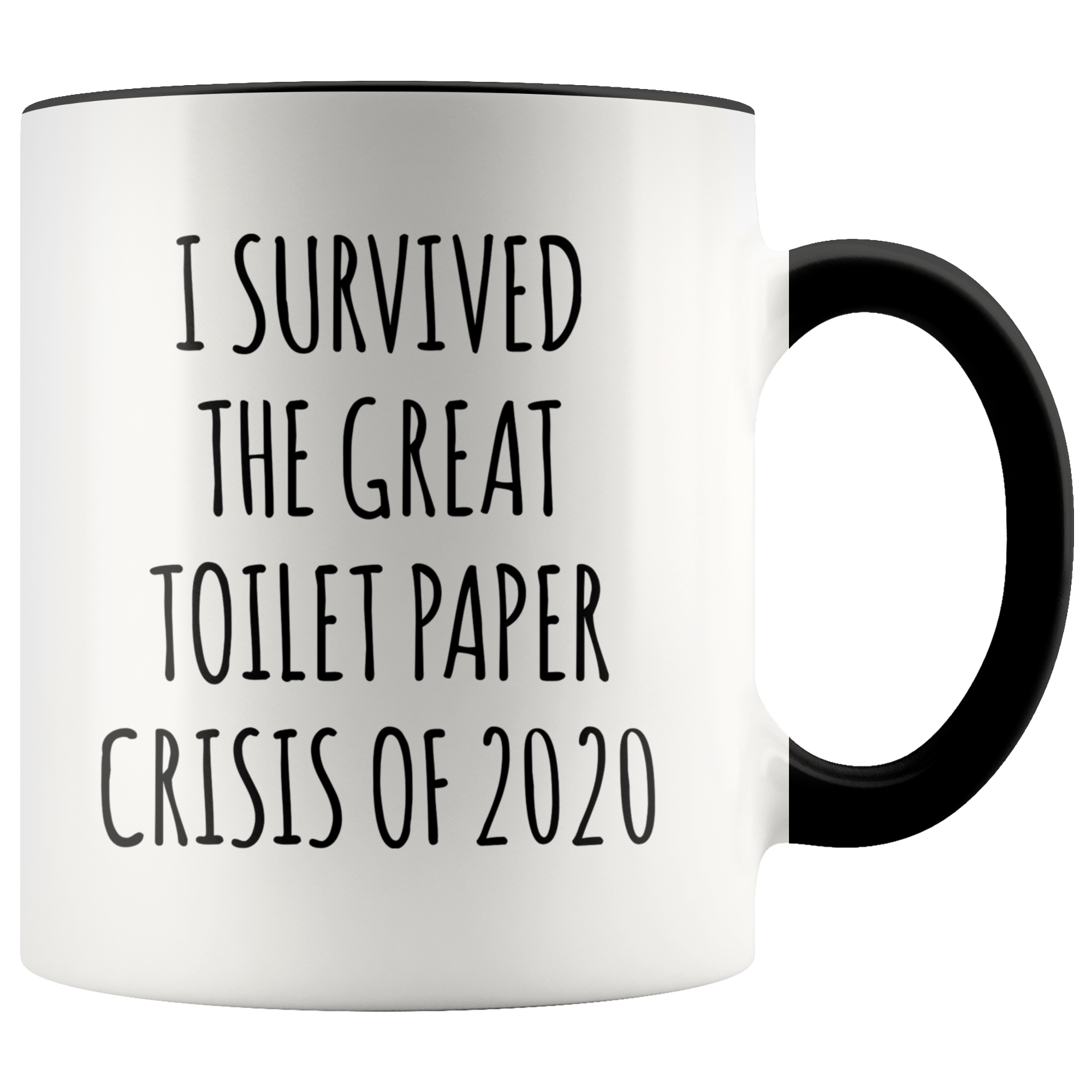 I Survived the Great Toilet Paper Crisis of 2020 Mug Funny Coffee Cup TP Shortage Humor TP Outage Gag Gift for Coworker Gifts
