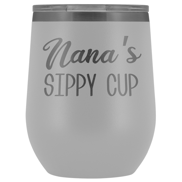 Nana's Sippy Cup Nana Wine Tumbler Gifts for Nanas Funny Stemless Stainless Steel Insulated Tumblers Hot Cold BPA Free 12oz Travel Cup
