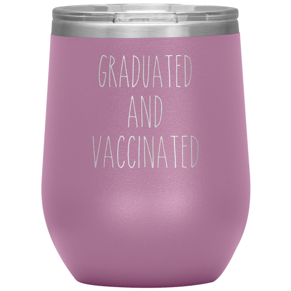 Graduated and Vaccinated Mug Stemless Insulated Wine Tumbler BPA Free 12oz