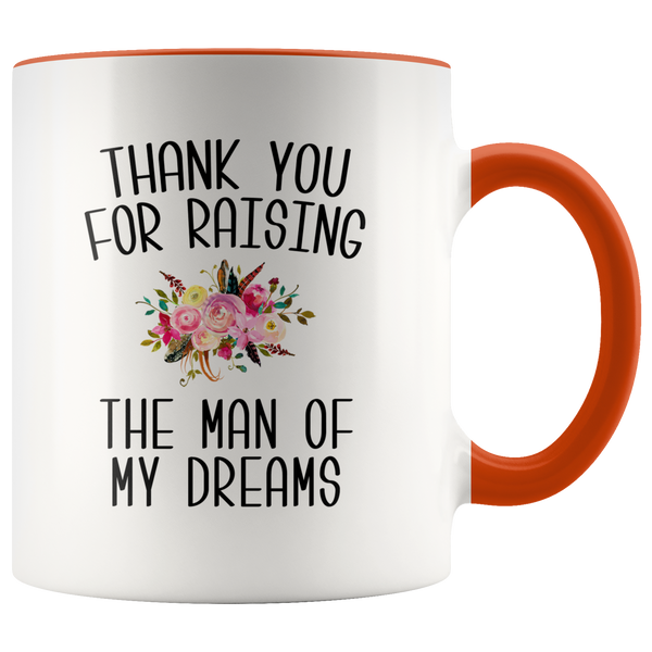 Thank You For Raising The Man Of My Dreams Mug Mother of the Groom Wedding Gift Mother in Law Wedding Present Coffee Cup