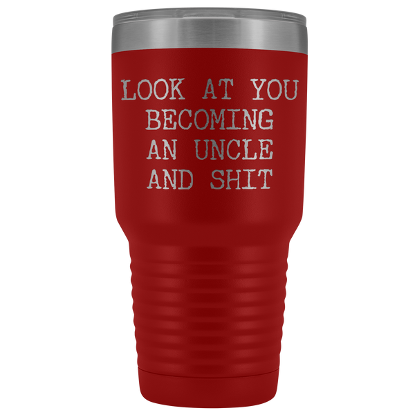 New Uncle Gift Look at You Becoming An Uncle Tumbler Metal Mug Insulated Hot Cold Travel Coffee Cup 30oz BPA Free