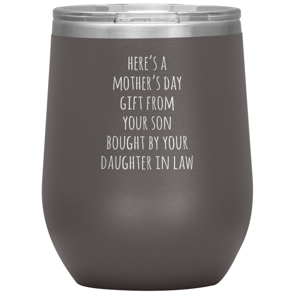 Funny Mother's Day Gift From Son Stemless Insulated Travel Wine Tumbler BPA Free 12oz
