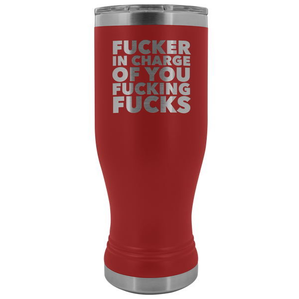 Funny Boss Gifts Inappropriate Fucker in Charge Profanity Tumbler Metal Mug Vacuum Insulated Hot Cold Travel Cup 30oz BPA Free