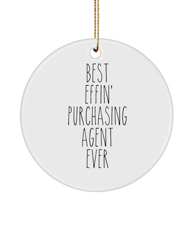 Gift For Purchasing Agent Best Effin' Purchasing Agent Ever Ceramic Christmas Tree Ornament Funny Coworker Gifts
