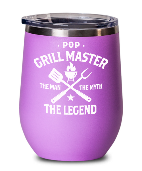 Pop Grillmaster The Man The Myth The Legend Insulated Wine Tumbler 12oz Travel Cup Funny Gift