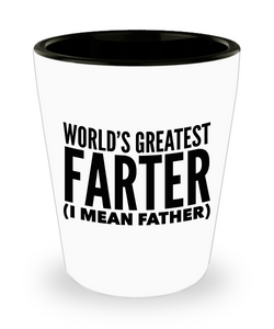 Best Farter Ever Gifts for Dad Father's Day World's Greatest Farter Ceramic Shot Glass