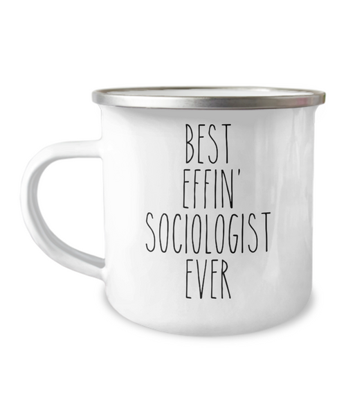 Gift For Sociologist Best Effin' Sociologist Ever Camping Mug Coffee Cup Funny Coworker Gifts