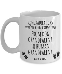 Dog Grandparent To Human Grandparent Mug Est 2020 Pregnancy Reveal Gift First Time Grandparent Promoted to Grandparent Coffee Cup Baby Announcement