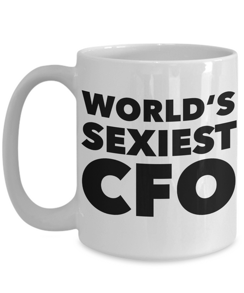 World's Sexiest CFO Mug Gift Ceramic Coffee Cup-Cute But Rude