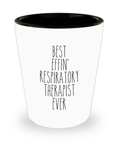 Gift For Respiratory Therapist Best Effin' Respiratory Therapist Ever Ceramic Shot Glass Funny Coworker Gifts