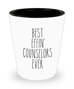Gift For Counselors Best Effin' Counselors Ever Ceramic Shot Glass Funny Coworker Gifts