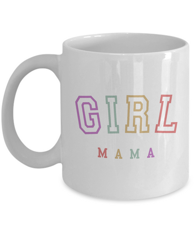 Girl Mama Mug, Expectant Mom Gift, Maternity Mug, Mother's Day Gift, Pregnancy Gift, Gift for Mom From Kids, Coffee Cup