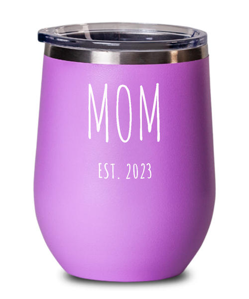 MOM EST 2023 Metal Insulated Wine Tumbler 12oz Travel Cup Funny Gift
