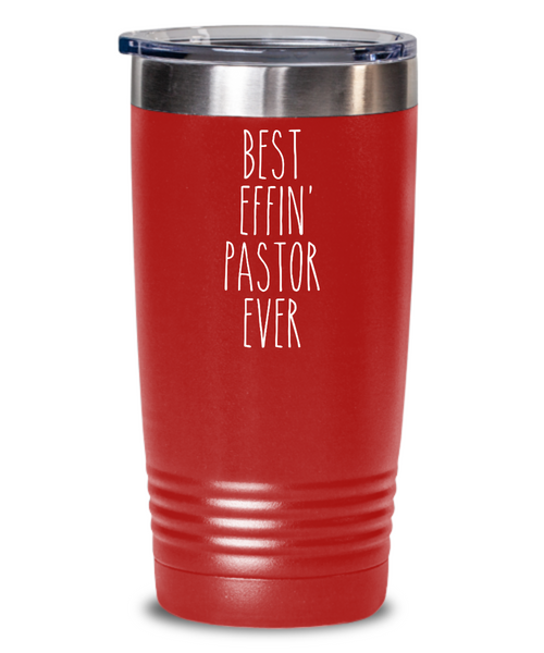 Gift For Pastor Best Effin' Pastor Ever Insulated Drink Tumbler Travel Cup Funny Coworker Gifts