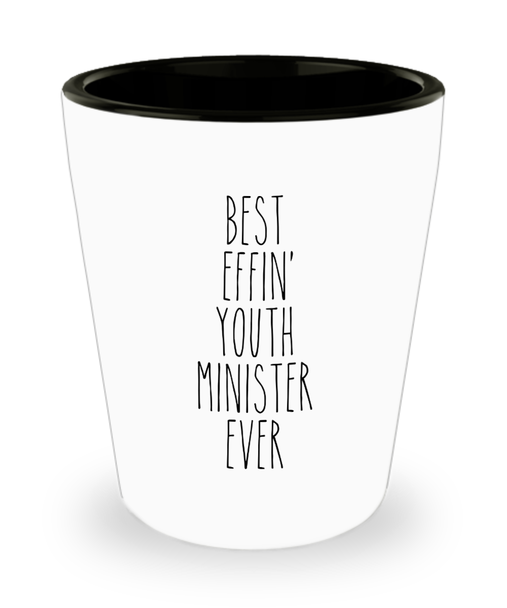 Gift For Youth Minister Best Effin' Youth Minister Ever Ceramic Shot Glass Funny Coworker Gifts