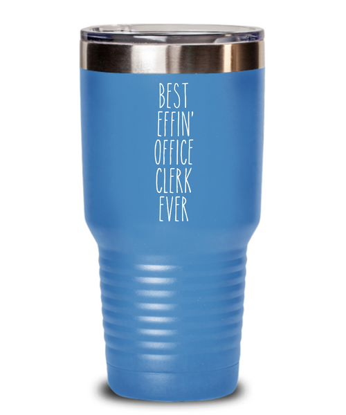 Gift For Office Clerk Best Effin' Office Clerk Ever Insulated Drink Tumbler Travel Cup Funny Coworker Gifts