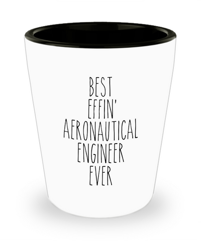 Gift For Aeronautical Engineer Best Effin' Aeronautical Engineer Ever Ceramic Shot Glass Funny Coworker Gifts