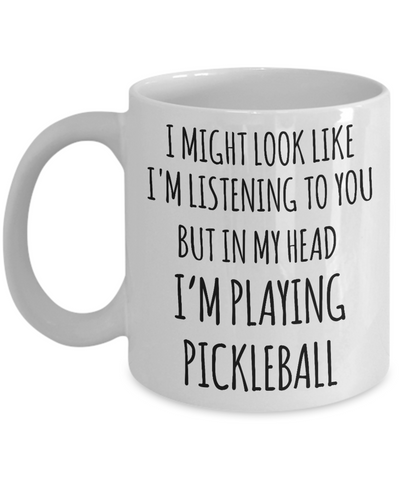 Pickleball Gift, Pickleball, Pickleball Gifts, Pickleball Mug, In My Head I'm Playing Pickleball Coffee Cup