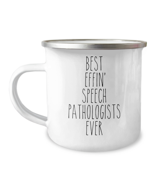 Gift For Speech Pathologists Best Effin' Speech Pathologists Ever Camping Mug Coffee Cup Funny Coworker Gifts