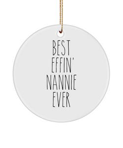 Gift For Nannie Best Effin' Nannie Ever Ceramic Christmas Tree Ornament Funny Coworker Gifts