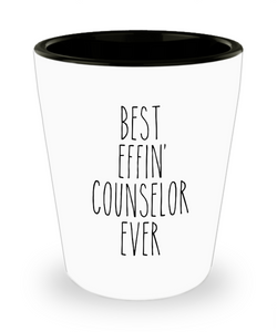 Gift For Counselor Best Effin' Counselor Ever Ceramic Shot Glass Funny Coworker Gifts