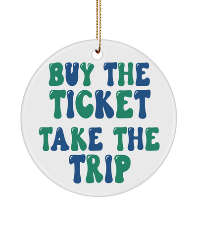 Travel Ornament, Vacation Ornament, Road Trip Ornament, Airplane Ornament, Buy the Ticket