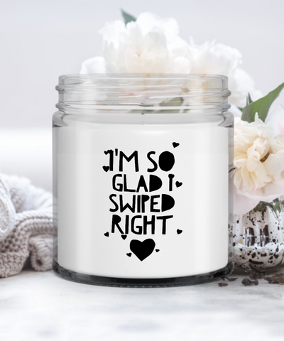 I'm So Glad I Swiped Right Candle Vanilla Scented Soy Wax Blend 9 oz. with Lid