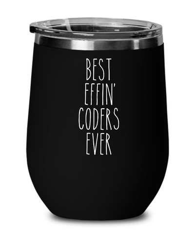 Gift For Coders Best Effin' Coders Ever Insulated Wine Tumbler 12oz Travel Cup Funny Coworker Gifts