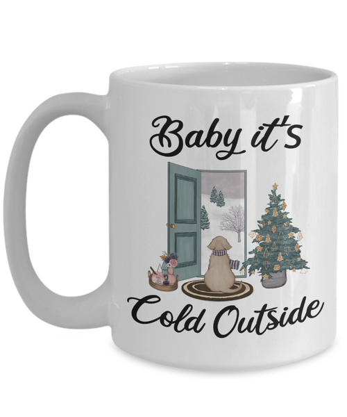 Baby it's Cold Outside Mug Christmas Gift Cute Winter Scene Mugs with Sayings Gift for Grandma Dog Lover Coffee Cup Stocking Stuffer