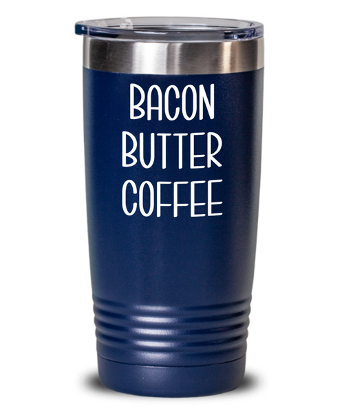 Keto Gifts Keto Tumbler Insulated Travel Cup Ketosis Humor Bacon Butter Coffee Mug BPA Free