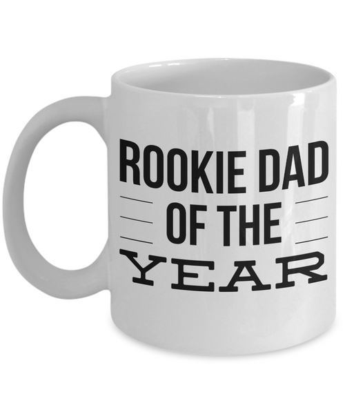 Rookie Dad of the Year New Father Mug Gifts Ceramic Coffee Cup-Cute But Rude