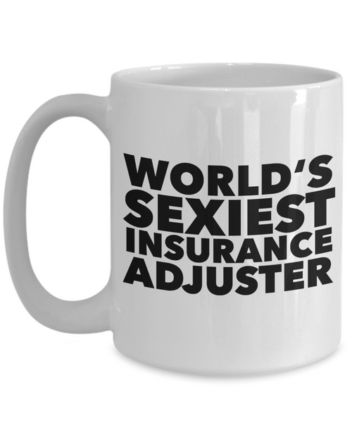 World's Sexiest Insurance Adjuster Mug Gift Ceramic Coffee Cup-Cute But Rude