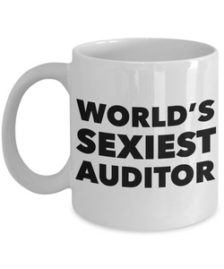 World's Sexiest Auditor Mug Ceramic Coffee Cup-Cute But Rude